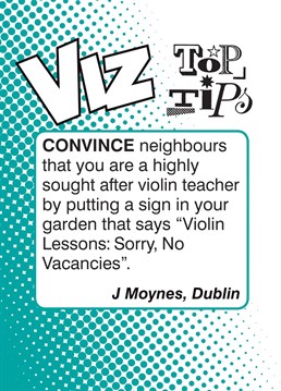 Send this Viz, Top Tips - Violin Teacher card to any Viz lovers you know!