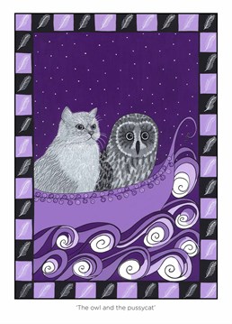 A Cat and an Owl walked into a bar and ended up on a boat, typical night out. A card designed by Bird.
