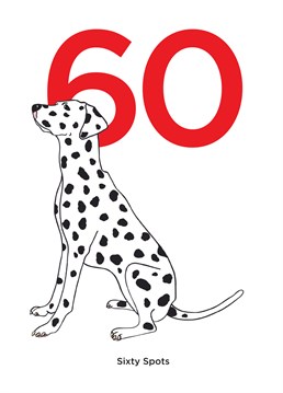 101 dalmatians but only 60 years old! Celebrate as they earn their spots with this cute Bird birthday card we're sure Cruella would covet.