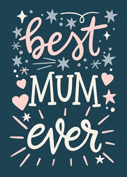 Tell your mum how much you love her with this pretty and fun card.
