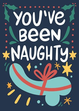 Send a smile this Christmas with this fun card for the naughty ones.