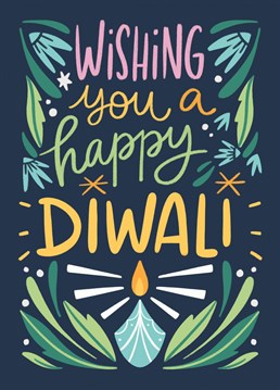 Wish your loved ones a happy Diwali with this pretty illustrated card.