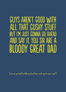 Let your corny side out and let your dad know how great he is with this Father's Day card designed by Buddy Fernandez.