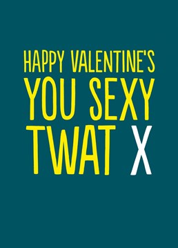 Firm but fair love. If they make you warm and fuzzy in the fun zone, let them know with this cheeky Valentine's card. Smooth.