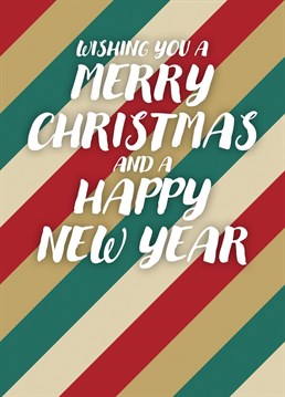 Wish Friends and Family a Merry Christmas and a Happy New Year with this seasonal feeling Christmas Card.