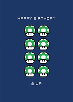 Send that little Super Mario fan some 8th Birthday wishes with this card featuring the classic pixel art 1up mushroom, or rather 8 of to reflect the correct birthday.