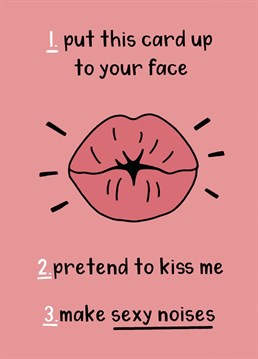 Say kiss me with this cheeky kisses Valentine's card