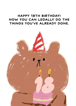 Celebrate their big 18th and legal status with this funny Bearly Getting By design. Designed by Matt Nguyen from Jolly Awesome.