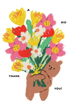 Give them the biggest thank you with this cute Bearly Getting By design. By Matt Nguyen from Jolly Awesome.