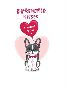 Everyone who loves dogs will appreciate this cute Frenchie Birthday card to show you love them.
