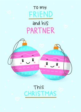 Send your Friend and his partner this cute Trans bauble Christmas card to really spread some cheer this season ????????????