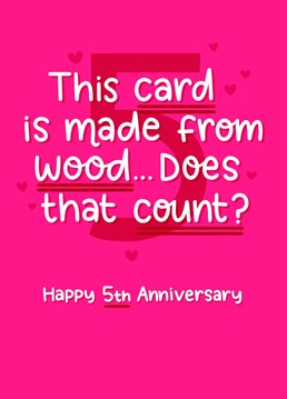 Are you a bit tight and want to make a light hearted joke of it? Then this is the perfect anniversary card to send!