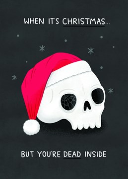 We all have that one friend that is a little dead inside, bring them a bit of life with this humorous Goth Christmas card.