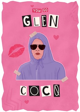 If you were a true Mean Girls film fan then these birthday cards will be right up your street to celebrate the launch of the new film. Send this card to all your family and friends to help celebrate their birthday in style.