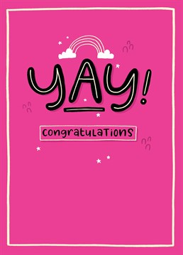 Send some excitement with this happy Engagement card for all achievements.