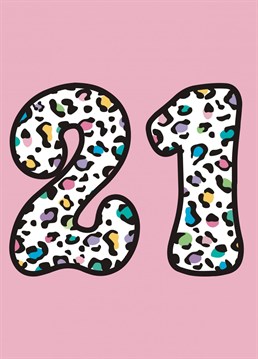 Turning 21 deserves celebrating. This leopard print Birthday card is the perfect design to start the celebrations.