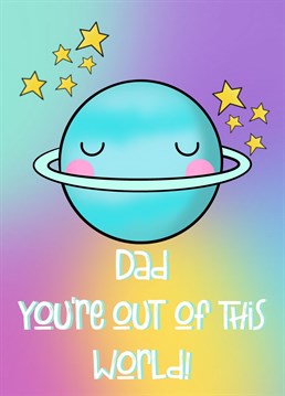 This Space themed card is perfect to let Dad know how you feel. Suitable for Birthday's, Father's Day or just because your Dad is out of this world!