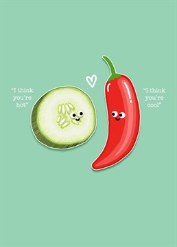The perfect Anniversary card for the hottie or cool cucumber in your life. Designed by 'Back to the drawing board illustration'