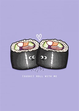 The perfect Anniversary card for that person you love to roll with, or just eat sushi with. Designed by 'Back to the drawing board illustration' @drawingboardillustration