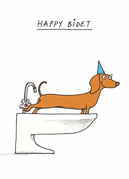Using a toilet would be a good start let's start them off with that and then try this eh? A birthday card designed by Cardinky.