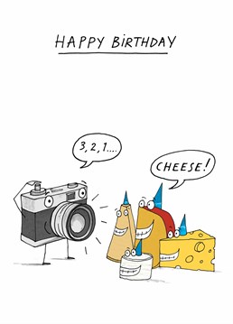 Wish them a very cheesy birthday with this card designed by Cardinky.