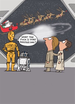 Send this cheekily illustrated Star Wars themed cartoon humour card to celebrate Christmas in style.