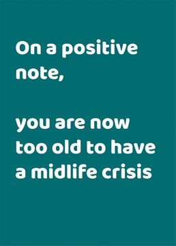 Make the recipient laugh about their advancing age with this funny birthday card from the Comedy Card Company.