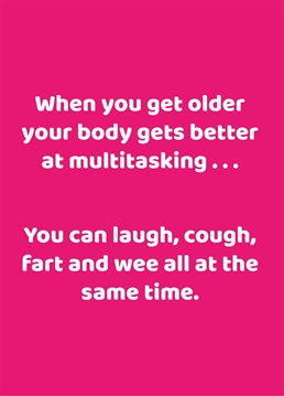 Make them laugh about their advancing age with this funny birthday card by the Comedy Card Company which pokes fun at getting older.