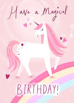 A magical illustration of a unicorn. A Chloe Fae Designs card, perfect for her Birthday!