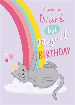 A fun illustration of unicorn cat and a rainbow. A Chloe Fae Designs card, perfect for a magical Birthday!