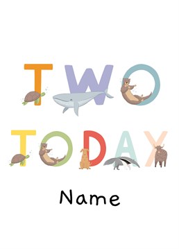 A fun animal alphabet card to send for a special second Birthday! Add a name to make it personalised.
