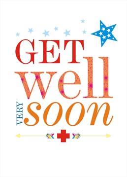 This bright and simple typographic card by Claire Giles is perfect sending your get well wishes.