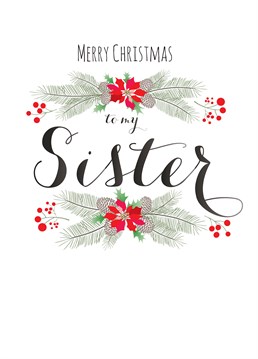 If your sister loves all things Christmas, then she will love this adorable Christmas card by Claire Giles.