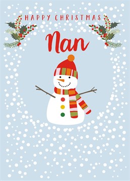 Happy Christmas Nan, by Claire Giles. Make your Nan smile with this sweet card this Christmas.