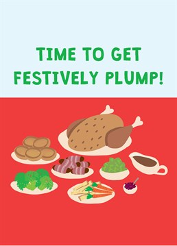 Festively Plump by Scribbler. We don't know about you, but there's always room for seconds at Christmas. It's time to get plump with this delicious Scribbler design.