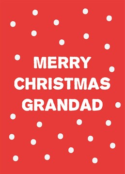 A festive design by Scribbler for sending season's greetings especially to your Grandad this Christmas.
