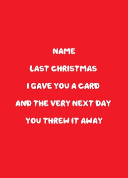 This year, to save yourself from tears, you should really give this personalised Christmas card to someone more special. Designed by Scribbler.