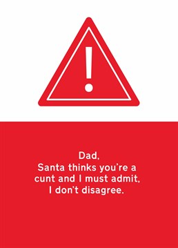 Danger ahead! If you've got the balls, send your old man this seriously rude Christmas card by Scribbler and hope he doesn't shoot the messenger!
