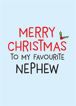 Earn yourself aunt/uncle points and send season's greetings to your number one nephew with this Christmas card by Scribbler.