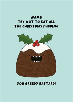 Distract a human hoover long enough with this personalised Scribbler card so you can get to the Christmas pudding before them.
