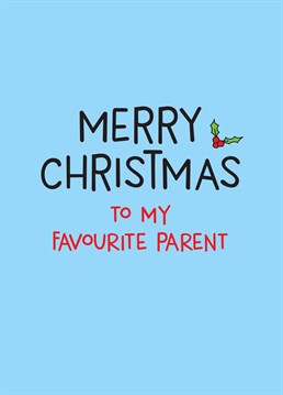 Whether they are in fact your only parent, or you just fancy being extra savage! Send this Scribbler card to please your mum or dad this Christmas.