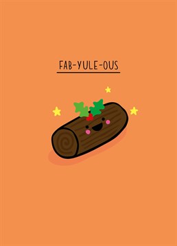 If their favourite Christmas food is the yule log, then they have great taste and deserve this cute Scribbler card to brighten their day.