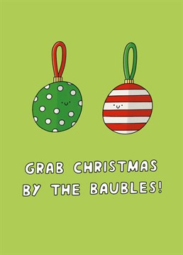 Get ready to go all out Christmas and fully embrace the God damn season with this cheeky Scribbler card.