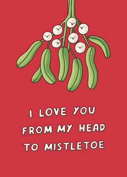Time to pucker up! Confess your love with this perfectly cheesy Christmas card by Scribbler.