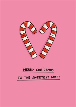 Send sweet peppemint kisses to your wife with this romantic Christmas card by Scribbler.