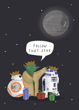Three wise men they are! And we use the word "men" very loosely. If they watch Star Wars every Christmas, they'll love this brilliant Scribbler card.