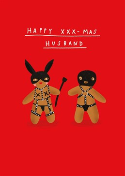 If he's been very naughty this year, send your husband this brilliantly kinky Christmas card and try not to take a bite out of him. Designed by Scribbler.