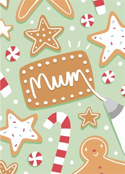Make sure her festive season's sweet with this lovely Christmas cookie themed card, freshly baked for your mum by Scribbler.