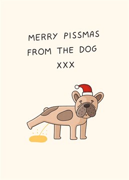 Here comes Santa Paws... And look, he's cocked his leg up against the Christmas tree! Make a dog lover laugh with this rude Scribbler card.