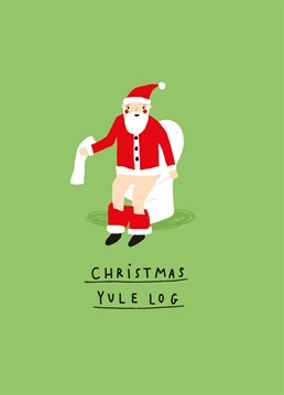 Santa's Yule Log Christmas Card | Scribbler